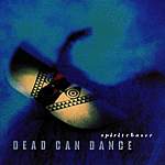 Dead Can Dance - Spiritchaser